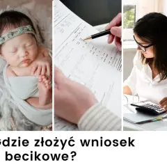 Becikowe: Kiedy złożyć wniosek, by dostać 1000 zł? Poradnik