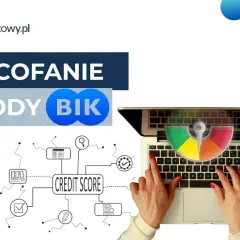 Jak usunąć wpis w BIK? Prawda o czyszczeniu i Twoje kroki