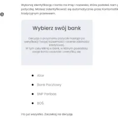 Krok 3: Potwierdź swoje dane. Wybierz swój bank do weryfikacji tożsamości i oceny zdolności kredytowej. Czy Vivigo sprawdza BIK? Tak, weryfikacja odbywa się przez bank.