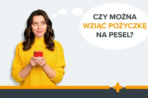 Czy na numer pesel można wziąć pożyczkę? Sprawdź, co musisz wiedzieć