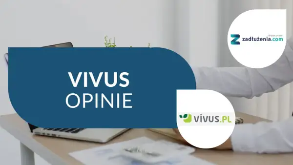 Opinie o Vivus: czy w Vivus można przedłużyć pożyczkę? Na biurku laptop, kalkulator i dokumenty.